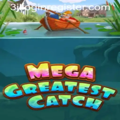 MegaGreatestCatch Game Guide